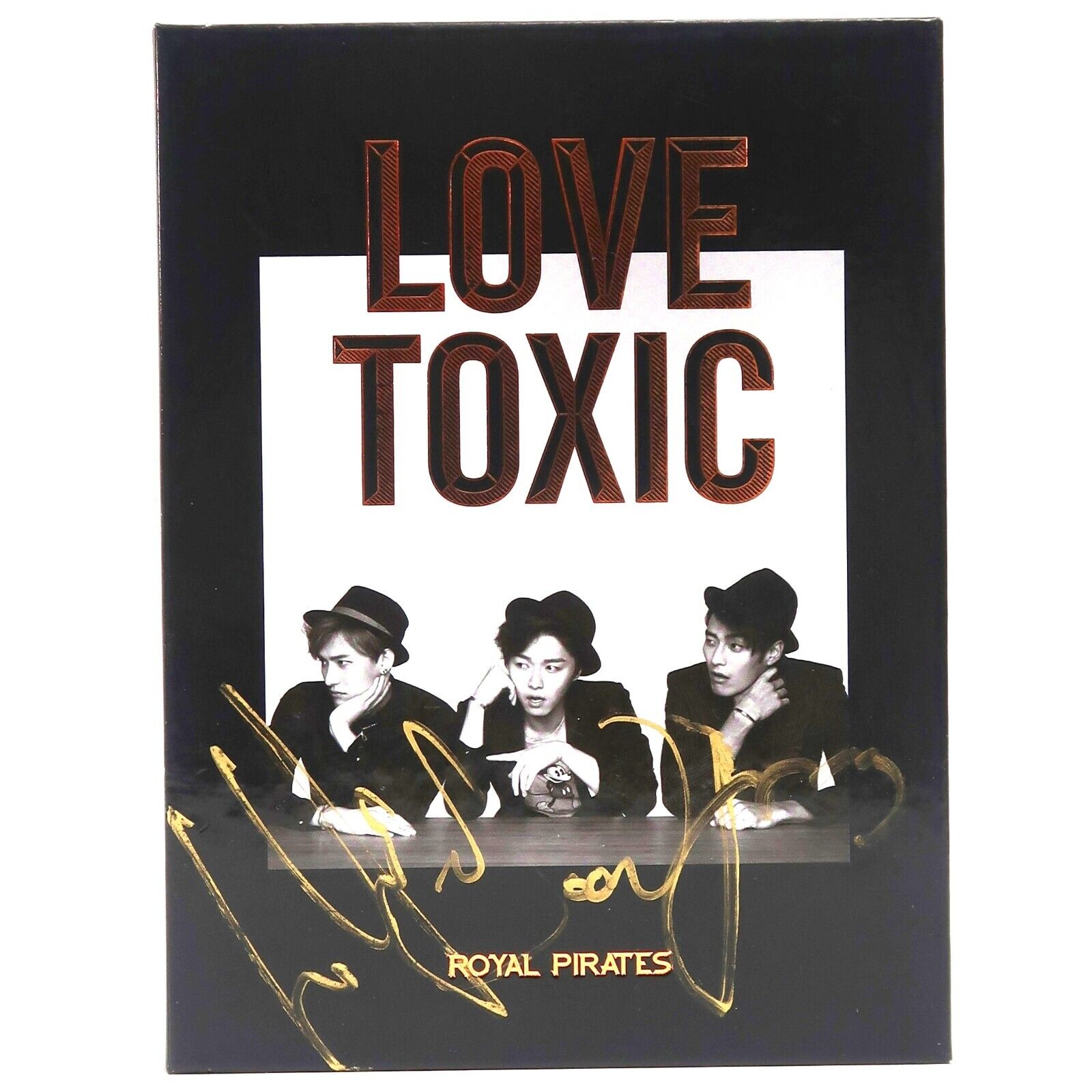 Royal Pirates - Love Toxic Signed Autographed Album CD Promo 2014 K-Rock K-Pop