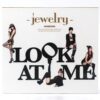 IMG_2865 Jewelry - Look At Me 1st Mini Album Promo CD K-Pop 2012
