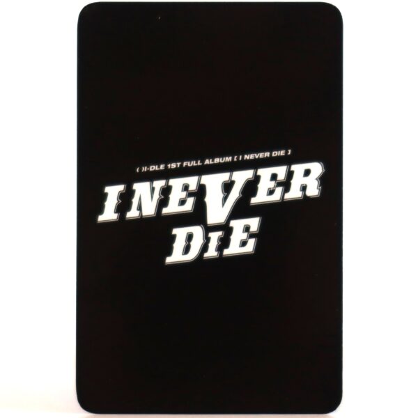 (G)I-DLE - I Never Die Shuhua Ktown4u Pre-order Benefit Photocard POB