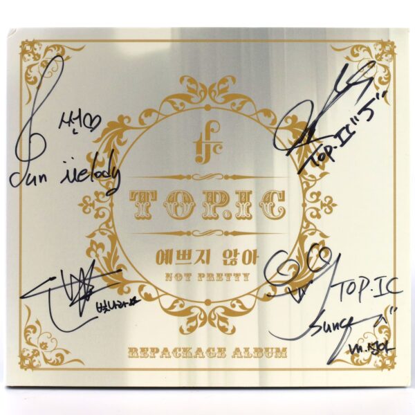 TOP.IC - Not Pretty Signed Autographed CD Album Promo K-Pop 2014 Topic