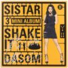 Sistar - Shake It! [Dasom Version] 3rd Mini Album Signed Promo CD 2015